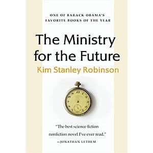 The Ministry for the Future: A Novel (eBook) $2 ($2.00 / (약: 2,837원))