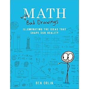 [Slickdeals] Math with Bad Drawings: Illuminating the Ideas That Shape Our Reality ($2.99 / (약: 4,165원))